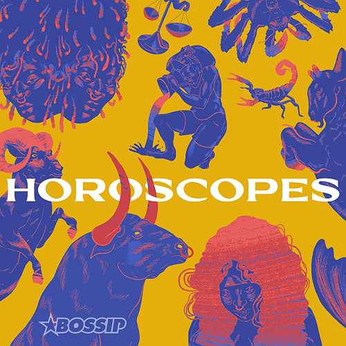 BOSSIP Horoscopes: Week Of November 17