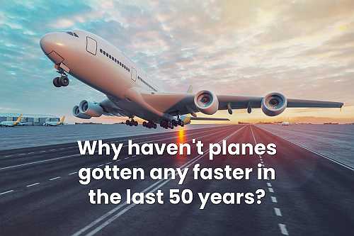 لماذا لا تسير طائراتنا أسرع؟ ✈️