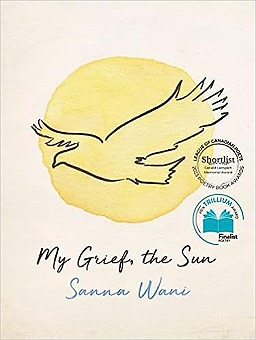 My Grief, the Sun
