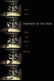 Prophets of the Hood