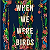 Book Suggestion: When We Were Birds