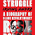 Book Suggestion: The Mantle of Struggle A Biography of Black Revolutionary Rosie Douglas