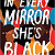 Book Suggestion: In Every Mirror Shes Black: A Novel